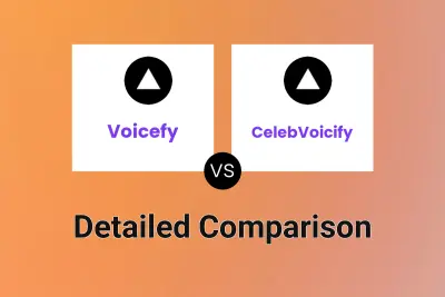 Voicefy vs CelebVoicify
