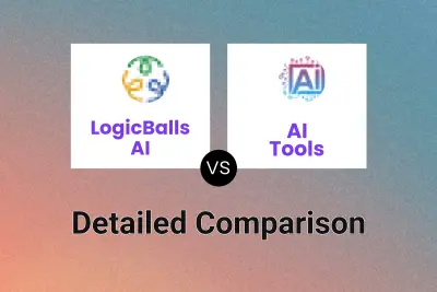 LogicBalls AI vs AI Tools Detailed comparison features, price