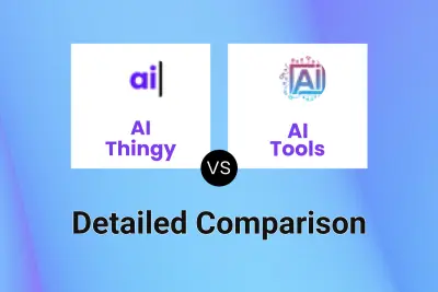 AI Thingy vs AI Tools Detailed comparison features, price