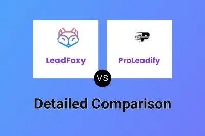 LeadFoxy vs ProLeadify