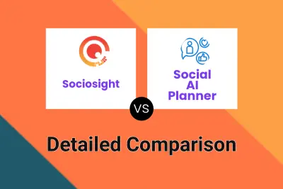 Sociosight vs Social AI Planner