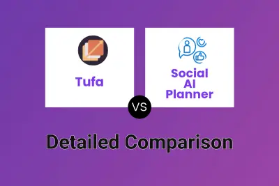 Tufa vs Social AI Planner