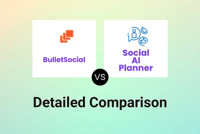 BulletSocial vs Social AI Planner