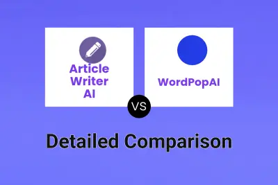 Article Writer AI vs WordPopAI