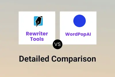 Rewriter Tools vs WordPopAI