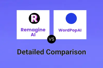 Remagine AI vs WordPopAI
