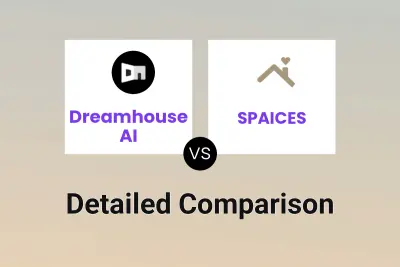 Dreamhouse AI vs SPAICES