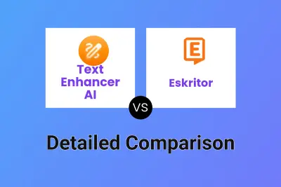 Text Enhancer AI vs Eskritor