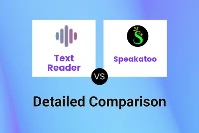 Text Reader vs Speakatoo