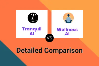 Tranquil AI vs Wellness AI