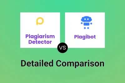 Plagiarism Detector vs Plagibot