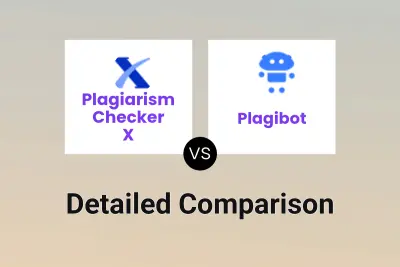 Plagiarism Checker X vs Plagibot