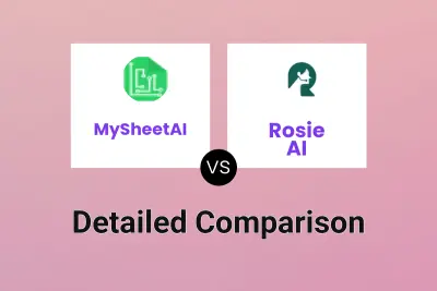 MySheetAI vs Rosie AI
