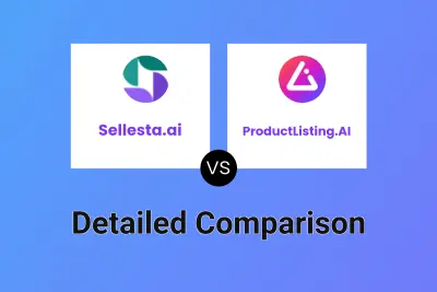 Sellesta.ai vs ProductListing.AI Detailed comparison features, price