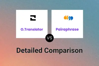 O.Translator vs Pairaphrase