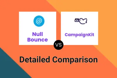 Null Bounce vs CampaignKit