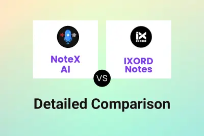 NoteX AI vs IXORD Notes