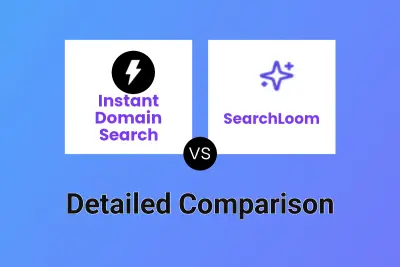 Instant Domain Search vs SearchLoom