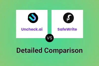 Uncheck.ai vs SafeWrite