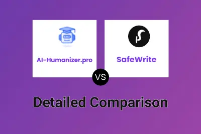 AI-Humanizer.pro vs SafeWrite