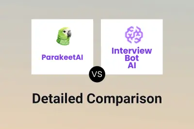 ParakeetAI vs Interview Bot AI