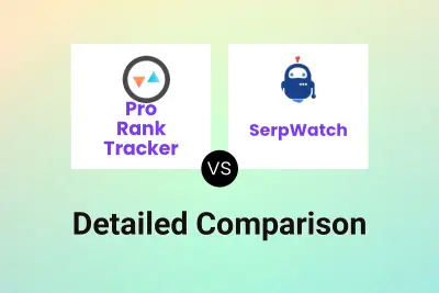 Pro Rank Tracker vs SerpWatch