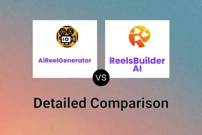 AiReelGenerator vs ReelsBuilder AI
