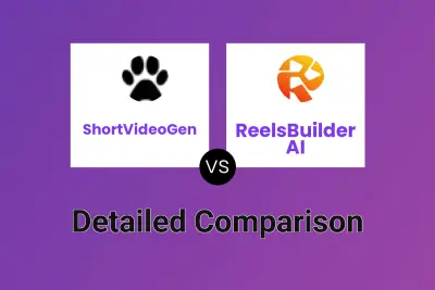 ShortVideoGen vs ReelsBuilder AI
