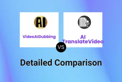VideoAIDubbing vs AI TranslateVideo