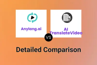 Anylang.ai vs AI TranslateVideo