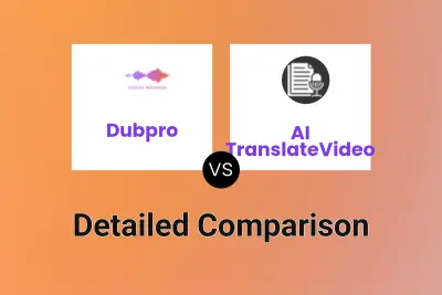Dubpro vs AI TranslateVideo