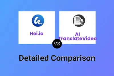 Hei.io vs AI TranslateVideo