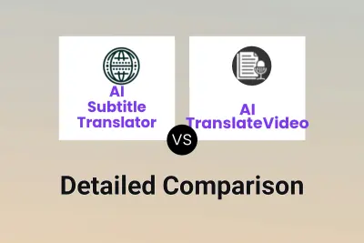 AI Subtitle Translator vs AI TranslateVideo
