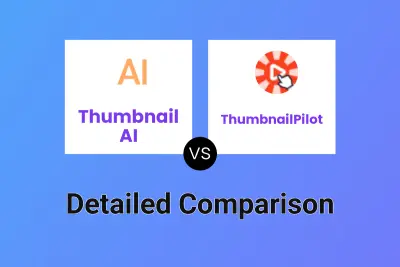 Thumbnail AI vs ThumbnailPilot