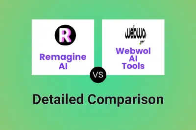 Remagine AI vs Webwol AI Tools