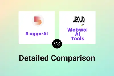 BloggerAI vs Webwol AI Tools