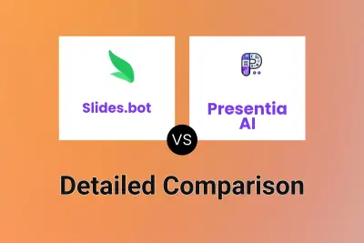 Slides.bot vs Presentia AI Detailed comparison features, price