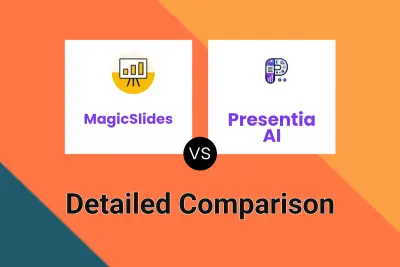 MagicSlides vs Presentia AI Detailed comparison features, price