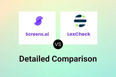 Screens.ai vs LexCheck