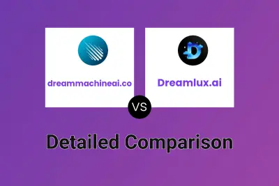 dreammachineai.co vs Dreamlux.ai