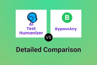 AI Text Humanizer vs BypassAny