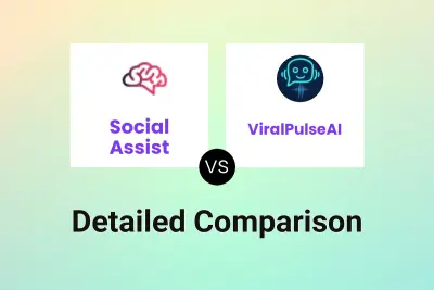 Social Assist vs ViralPulseAI