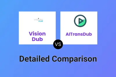 Vision Dub vs AITransDub