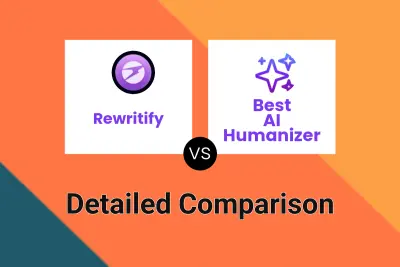 Rewritify vs Best AI Humanizer