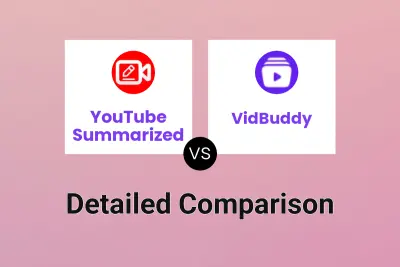 YouTube Summarized vs VidBuddy