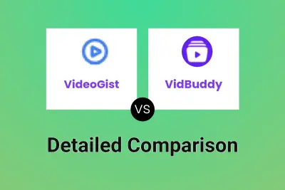 VideoGist vs VidBuddy