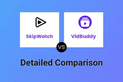SkipWatch vs VidBuddy