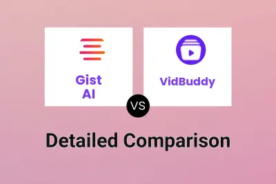Gist AI vs VidBuddy