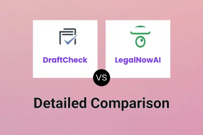 DraftCheck vs LegalNowAI