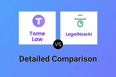 Tome Law vs LegalNowAI